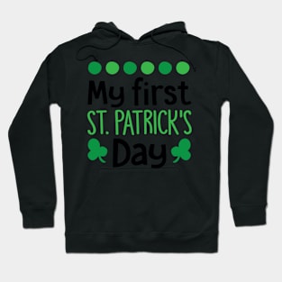 My First St Patrick's Day Hoodie